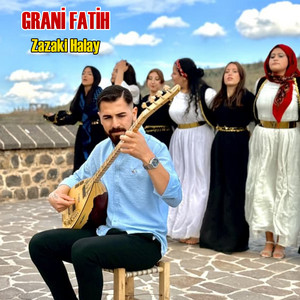 Grani Fatih - Zazaki Halay