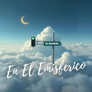 En el Emisferico by DJ BASILEA