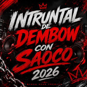 INTRUMENTAL DE DEMBOW CON SAOCO CABECEO DURO by NYGGA SEAN PROCUCE