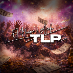 TLP by Apolo, EL NUEVO
