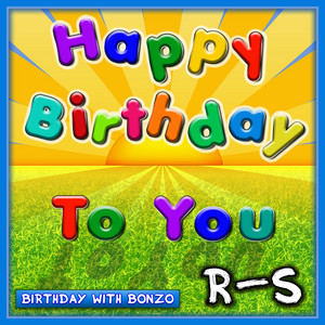 Happy Birthday to You R-S