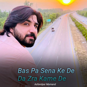 Asfandyar Momand - Bas Pa Sena Ke De Da Zra Kame De