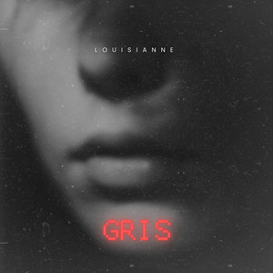 Gris by LOUISIANNE
