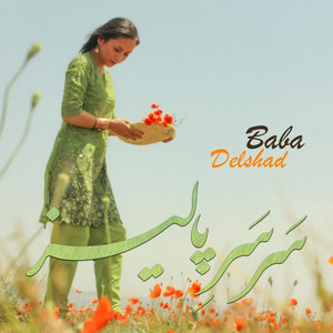 سرسر پالیز by Delshad Baba