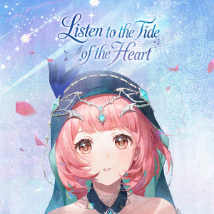 Listen to the Tide of the Heart by Infinity Nikki, FoldEcho