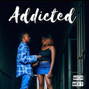 Addicted