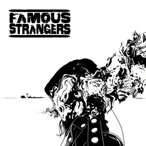 Fire Inside by Famous Strangers