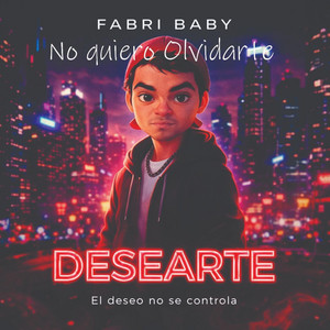 no quiero olvidarte (DESEARTE) by Fabribaby