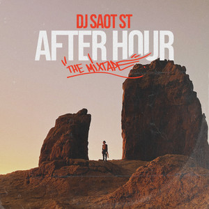LEWIS POTTER #21 AFTER HOUR THE MIXTAPE by DJ Saot ST, Lewis Potter, Reddy