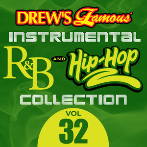 Drew's Famous Instrumental R&B And Hip-Hop Collection (Vol. 32) album