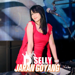 Jaran Goyang by DJ Selly Semlehoy