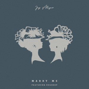 Marry Me by Jay Aliyev, Roudeep