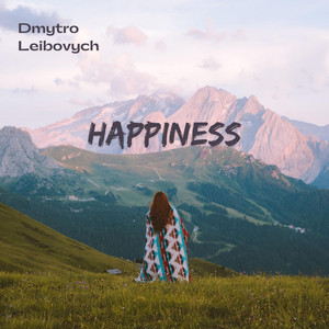 Dmytro Leibovych — Happiness