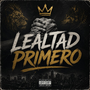 LEALTAD PRIMERO by shory mala RD