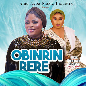 Hajiah Fatimah Alao - OBINRIN RERE