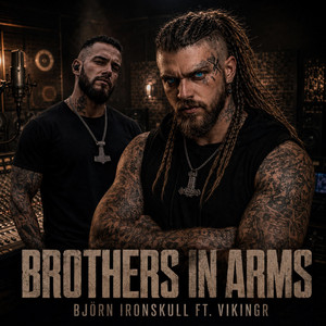 Brothers In Arms by Björn Ironskull, vikingr sounds