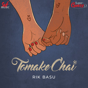 Rik Basu - Tomake Chai (Cover)