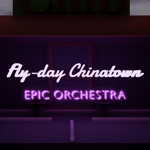 Fly-Day Chinatown by R.U.E. Music Productions