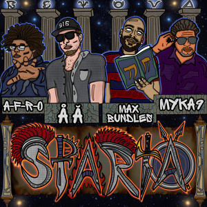 Sparta! by ÅĂ, A-F-R-O, Max Bundles, Myka 9