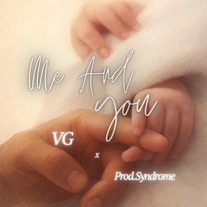 Me And You by VG