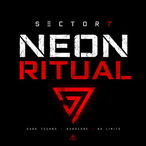 Neon Ritual (Speaker Destroyer) by Sector7