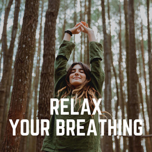 Relax Your Breathing album