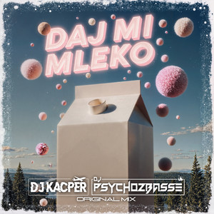 daj mi mleko