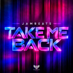 Take Me Back by JamBeats