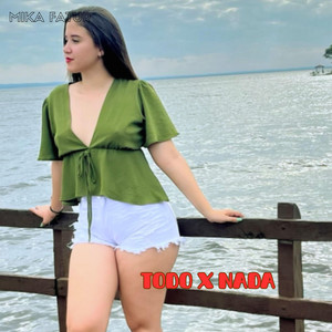 TODO X NADA by MIKA TAFUR