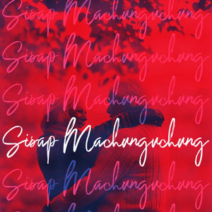 Sisap Machunguchung