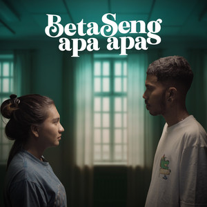 Beta Seng Apa Apa
