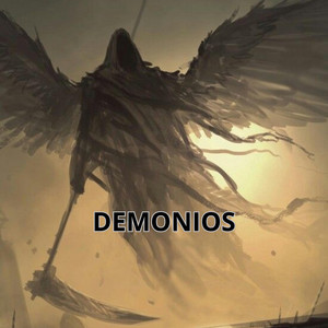 DEMONIOS by Team AJP