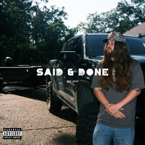 Said & Done by Zach Smith