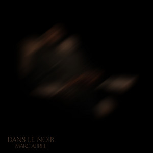 Dans Le Noir