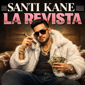 La Revista by Santi Kane