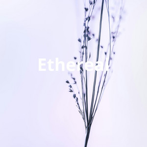 Ethereal by Naturliebe