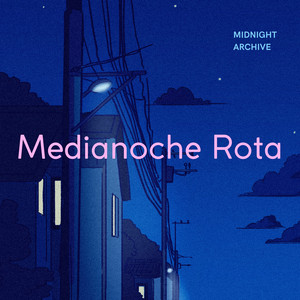 Medianoche Rota by Midnight Archive