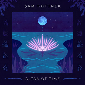 Altar of Time by Sam Bottner
