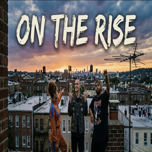 On the Rise by Adriel Gomez