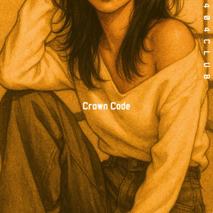 Crown Code by 404 CLUB