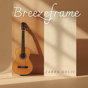 Breezeframe by Zabra Doliv
