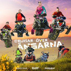 CRUISAR ÖVER ÄNGARNA by FRÖKEN SNUSK, Drängarna, Rivstart