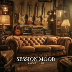 Session Mood by Rafael Luz