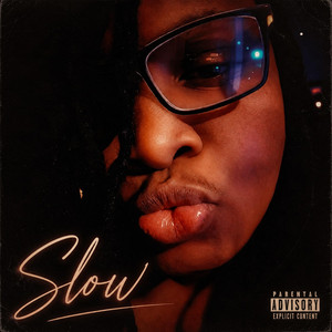 Slow by RoughlyCreated