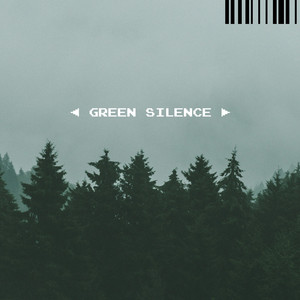 album cover: Green Silence