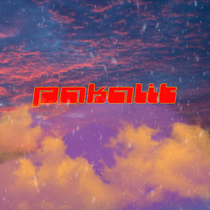 pakalit by MAC DIEGO
