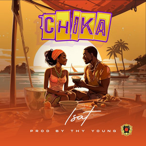 Chika by Isat, I-Tribe
