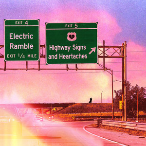 Highway Signs and Heartaches by Electric Ramble
