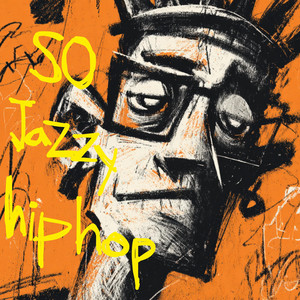 SO Jazzy HIPHOP 5. - Album by SO Jazzy HIPHOP | Spotify