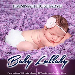 Twinkle Twinkle Little Star with Sounds of a Thunderstorm by Hannah Hushabye Album Cover